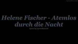 D a atemlos durch die nacht. Helene Fischer Atemlos Durch Die Nacht Lyrics