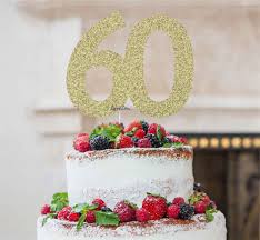 Cakes are an inevitable part of this occasion and for such milestone birthdays, you need some. 60th Birthday Cake Topper Glitter Card Lissielou