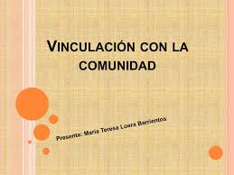 Vinculación con la comunidad | PPTX