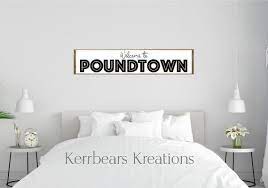 31+ master bedroom design ideas pictures. Welcome To Poundtown Above The Bed Sign Funny Bedroom Sign Etsy Bedroom Signs Bedroom Wall Master Bedrooms Decor