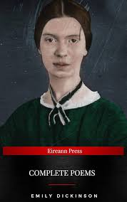 Emily Dickinson: Complete Poems eBook : Dickinson, Emily, Center, Book:  Amazon.in: Kindle Store
