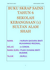 Maybe you would like to learn more about one of these? Buku Skrap Sains Qaisara Buruj Flipbook By Azlina Adnan Fliphtml5