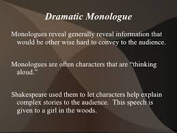 Maybe you would like to learn more about one of these? Narrative And Dramatic Poetry Monologue