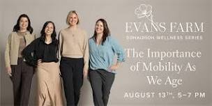 The Importance of Mobility As We Age
