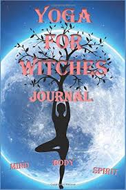 Those who succeed in transforming themselves are those who write everything down. Yoga For Witches Journal Mind Body Spirit Keep Track Of Your Yoga Progress With Your 120 Page Yoga For Witches Journal Saunders Judith M 9798669999773 Amazon Com Books