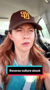 Reverse Culture Shock