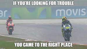New Motogp Meme Today We Are Going Back To Sepang 2015 Again This Is From Fp3 And The Following Incident Motogp Valentino Rossi Sepang