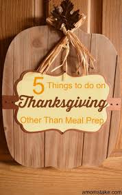 If you're lounging around the house on thanksgiving, why not pick up that book you've been meaning to read forever? 5 Things To Do Thanksgiving Day Instead Of Food Prep A Mom S Take