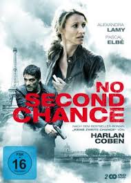 Alexandra lamy is a french actress. No Second Chance Keine Zweite Chance Une 2015