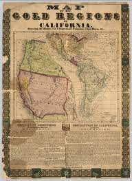 California Map California Gold Rush California Gold California Map