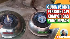 All products 11.11 12120 commercial series elegant series hock50 kompor 1 tungku kompor 2 tungku kompor gas kompor gas 1 tungku kompor gas coran kompor tanam mutiara series. Cara Memperbaiki Kompor Gas Yang Apinya Merah Youtube