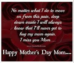 50 Mothers Day Quotes For Moms In Heaven With Images