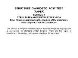 Download soal structure toefl dan kunci jawaban structure and written expression adalah salah satu dari test dalam toefl test selain reading dan listening. Complete Test Paper Section 2 Structure And Written Expression Time 25 Minutes Including The Reading Of The Directions Now Set Your Clock For 25 Minutes Ppt Video Online Download