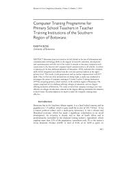 Check out our everyday life, basic math, and computer training today! Pdf Computer Training Programme For Primary School Teachers In Teacher Training Institutions Of The Southern Region Of Botswana