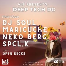 🎫 Deep Tech DC: DJ Soul, Maricuche, Neko Berg, SPCL.K | Shotgun Tickets