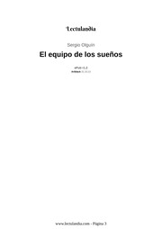 Estamos interesados en hacer de este libro libro el equipo de los suenos pdf uno de los libros destacados porque este libro tiene cosas interesantes y puede ser útil para la mayoría de las personas. El Equipo De Los Suenos Sergio Olguin Free Download Borrow And Streaming Internet Archive