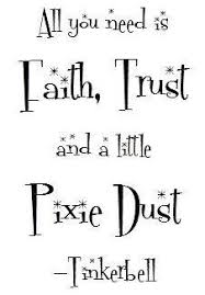 Tinkerbell Quotes Pixie Dust Quotesgram Tinkerbell Quotes Dust Quote Art Prints Quotes