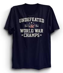 two time back to back undefeated world war champs tshirt champion t shirt ringspun cotton tshirt undefeated 4th of july shirt usa maga