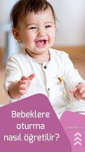destekli ve desteksiz oturma bebekler ne zaman oturur bebeklere oturma nasil ogretilir bebek bebek uykusu bebek bilgisi