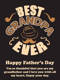 I can still to this day hear his voice as clearly as if he were standing here. Thankful For You Happy Father S Day Card For Grandfather Birthday Greeting Cards By Davia