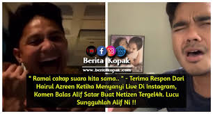 Hairul azreen is an actor and writer, known for all because of you (2020), berzerker (2022) and wira (2019). Ramai Cakap Suara Kita Sama Berita Kopak Cc