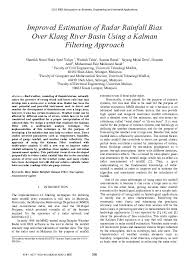 If you want to spend successfully your weekend there's also a function of the weather forecast in kuala lumpur just for the weekend. Pdf Improved Estimation Of Radar Rainfall Bias Over Klang River Basin Using A Kalman Filtering Approach Hamzah Arof Academia Edu
