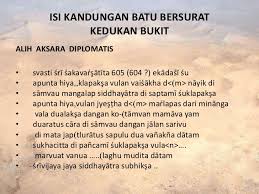 Batu bersurat bukti bertulis yang tertua tentang bahasa melayu kuno ini terdapat di beberapa buah prasasti (batu bersurat). Presentation Bm1 Asal Bm