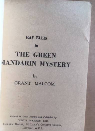The Green Mandarin Mystery by Malcolm, Grant (Hughes, Denis): Very Good  Mass Market Paperback (1950) First Edition | Raymond Tait