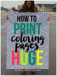 Explore 623989 free printable coloring pages for you can use our amazing online tool to color and edit the following big coloring pages to print. How To Print Coloring Pages Huge A Girl And A Glue Gun