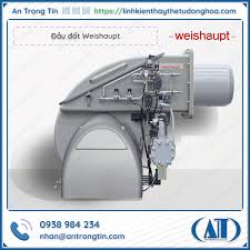 Đầu đốt Weishaupt Việt Nam - Linh Kiện Nhà Máy Việt Nam