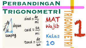 Minggu 21 februari 2021 2301. Perbandingan Trigonometri Trigonometri Matematika Wajib Kelas 10 Youtube