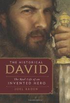 The Historical David: The Real Life of an Invented Hero