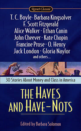 The Haves and Have Nots by Various: 9780451527448 | PenguinRandomHouse.com:  Books
