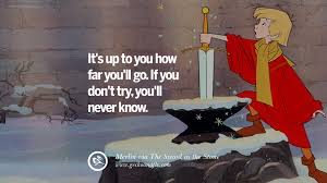 The sword in the stone is a 1963 american animated musical fantasy comedy film produced by walt disney. 35 Inspiring Quotes From Disney S Animations Video Wallpaper