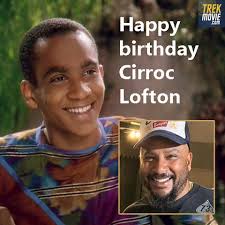 Happy birthday to Cirroc Lofton, who grew up in front of our eyes