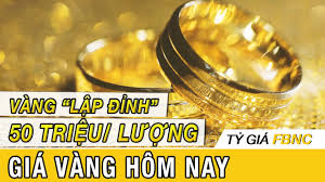 Gia Vang Mới Nhất Hom Nay 18 5 2020 Vang Tăng Bung Nổ Chinh Thức Lập đỉnh 50 Triệu Lượng Fbnc Youtube