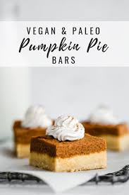Pumpkin Pie Bars With Almond Cookie Crust Vegan Paleo Recipe Paleo Pumpkin Pie Bars Pumpkin Pie Bars Pie Bar Recipes