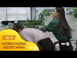 Phúc cay đắng nhận ra châu chỉ coi mình là công cụ. HÆ°á»›ng DÆ°Æ¡ng NgÆ°á»£c Náº¯ng Táº­p 28 Minh Xuá»'ng Tay Tan Nháº«n Vá»›i An Khiáº¿n Ba Cuc CÅ©ng Pháº£i Tron Máº¯t Xanhsky Báº§u Trá»i Xanh
