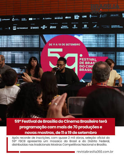 A mais tradicional e longeva mostra cinematográfica do país, o Festival de Brasília do Cinema Brasileiro anuncia a seleção de sua 59ª edição, a ser realizada de 11 a 19 de setembro,