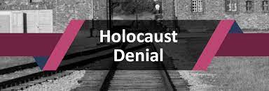 Holocaust Denial - Online Hate Prevention Institute