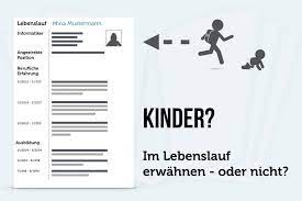 Lebenslauf hobbys familie und freunde. Kinder Im Lebenslauf Erwahnen Oder Nicht