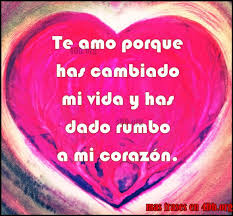 Hermosas frases de amor para la mujer de mi vida encontrar a la compañera de tu vida, no es algo fácil de lograr. Diosesbueno Com Frases Para Enamorar Te Amo Porque Has Cambiado Mi Vida