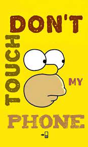 Don T Touch My Phone Homer Simpson Funny Wallpaper For Lockscreen Lockscreen Simpsons Funny Funny Wallpaper Dont Touch My Phone Wallpapers