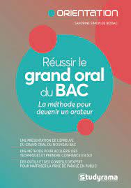 Examens du bac, résultats du bac, les sujets et corrigés. Reussir Le Grand Oral Du Bac 2021 Orientation La Methode Pour Devenir Un Orateur French Edition Simon De Bessac Dorval Sandrine 9782759039159 Amazon Com Books