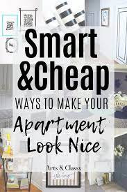 Smart And Cheap Ways To Make Your Apartment Look Nice Apartment Cheap Nice S In 2020 College Apartment Decor Rental Decorating Temporary Apartment Decorating Rental