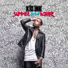 Can T Wait To Get His Album Summer In The Winter Disco 80 Kid Ink Hip Hop Albums