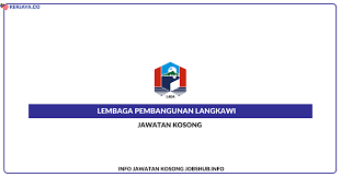 Maybe you would like to learn more about one of these? Lembaga Pembangunan Langkawi Jawatan Kosong