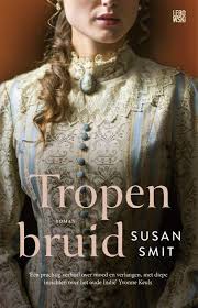 Bol Com Tropenbruid Susan Smit 9789048835430 Boeken Boeken Boeken Om Te Lezen E Boeken