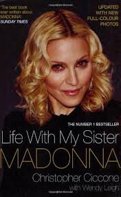 Life with My Sister Madonna by Christopher Ciccone (28-Mar-2009) Paperback: Christopher  Ciccone: Amazon.com: Books