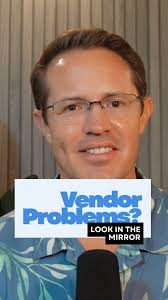 If you keep having vendor problems, it probably is not the vendor. ,  Vendors do not create chaos. They inherit it., When expectations are fuzzy,  ownership is unclear, and success is subjective, ...